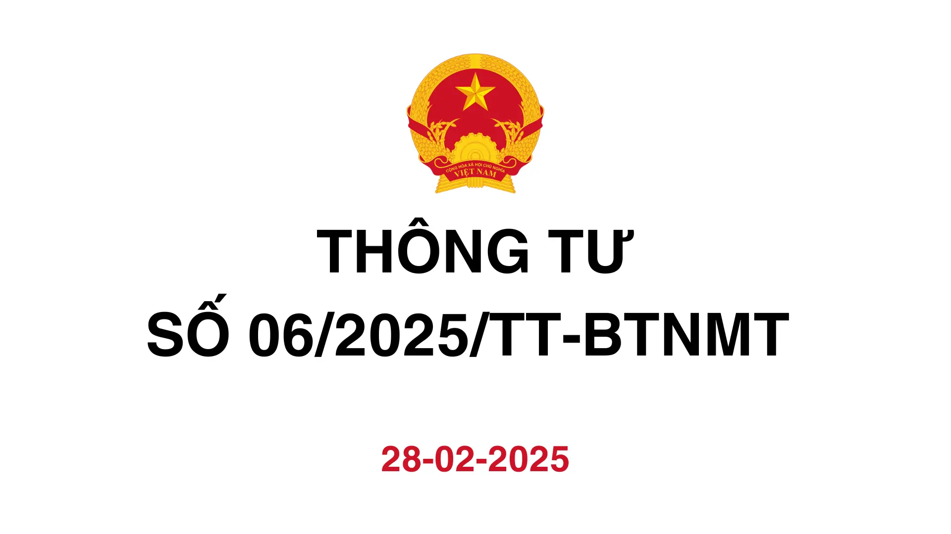 THÔNG TƯ SỐ 06/2025/TT-BTNMT